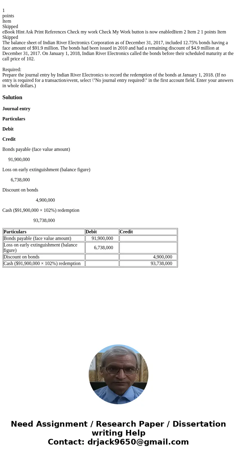 1 points Item Skipped eBook Hint Ask Print References Check my work Check My Work button is now enabledItem 2 Item 2 1 points Item Skipped The balance sheet of  1 points Item Skipped eBook Hint Ask Print References Check my work Check My Work button is now enabledItem 2 Item 2 1 points Item Skipped The balance sheet of