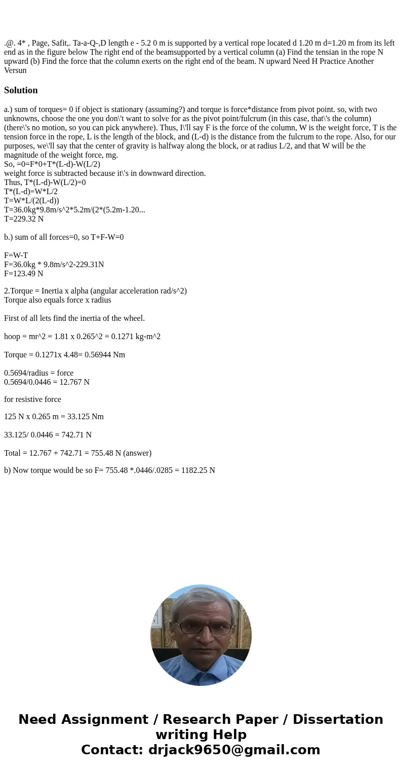  .@. 4* , Page, Safit,. Ta-a-Q-,D length e - 5.2 0 m is supported by a vertical rope located d 1.20 m d=1.20 m from its left end as in the figure below The righ