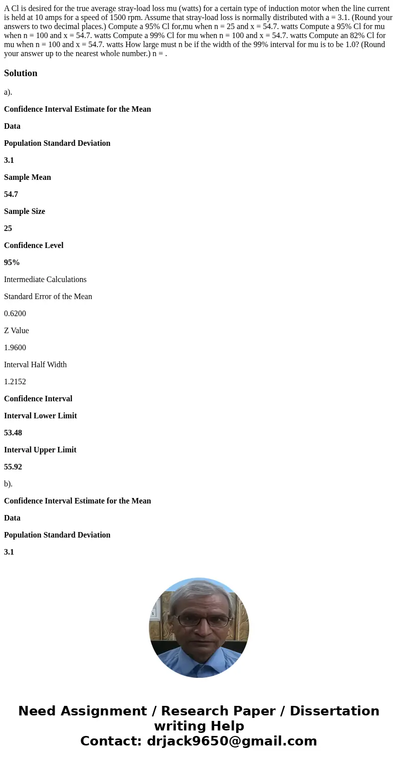  A Cl is desired for the true average stray-load loss mu (watts) for a certain type of induction motor when the line current is held at 10 amps for a speed of 1