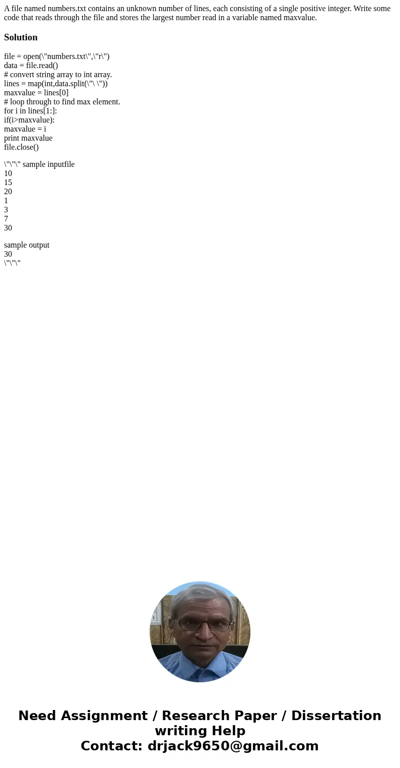 A file named numbers.txt contains an unknown number of lines, each consisting of a single positive integer. Write some code that reads through the file and stor A file named numbers.txt contains an unknown number of lines, each consisting of a single positive integer. Write some code that reads through the file and stor