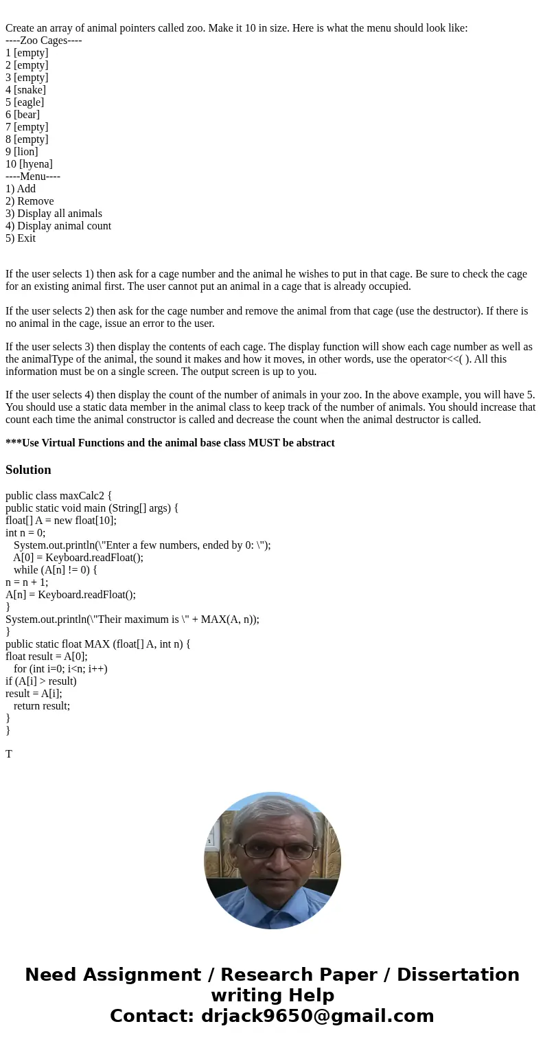 Abstract Base Class (C++ Program) Create an abstract base class called Animal which has the following pure virtual member functions: talk( ), move( ) and the fo Abstract Base Class (C++ Program) Create an abstract base class called Animal which has the following pure virtual member functions: talk( ), move( ) and the fo