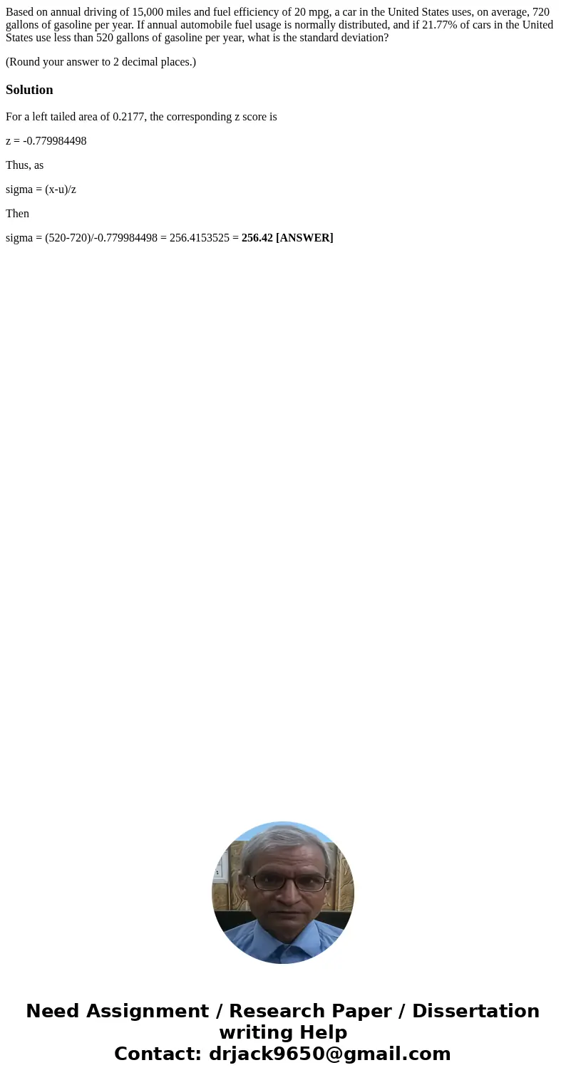 Based on annual driving of 15,000 miles and fuel efficiency of 20 mpg, a car in the United States uses, on average, 720 gallons of gasoline per year. If annual  Based on annual driving of 15,000 miles and fuel efficiency of 20 mpg, a car in the United States uses, on average, 720 gallons of gasoline per year. If annual