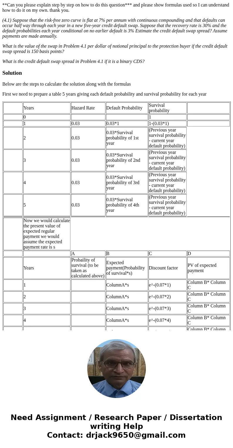 **Can you please explain step by step on how to do this question*** and please show formulas used so I can understand how to do it on my own. thank you. (4.1) S