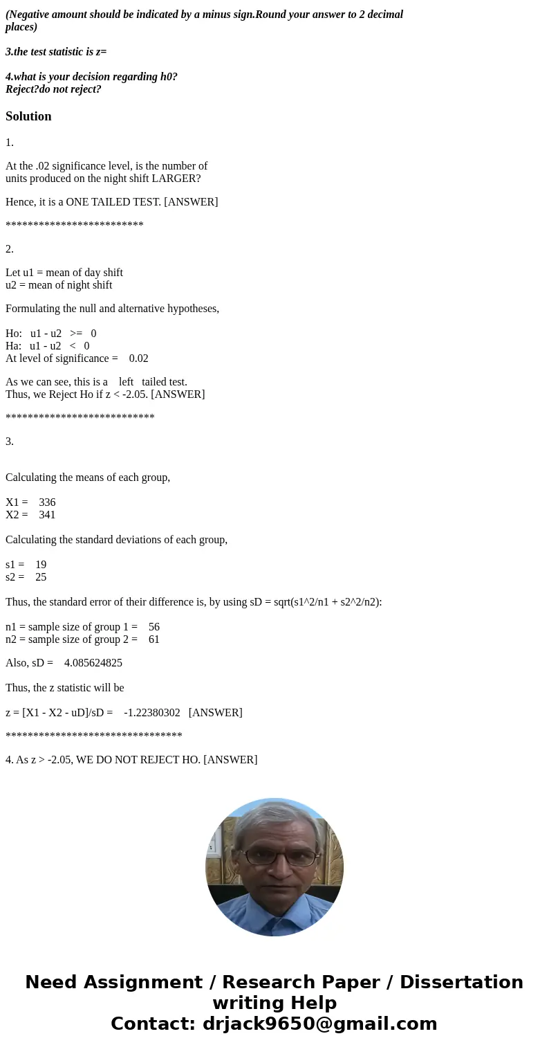 Clark Heter is an industrial engineer at Lyons Products. He would like to determine whether there are more units produced on the night shift than on the day sh  Clark Heter is an industrial engineer at Lyons Products. He would like to determine whether there are more units produced on the night shift than on the day sh