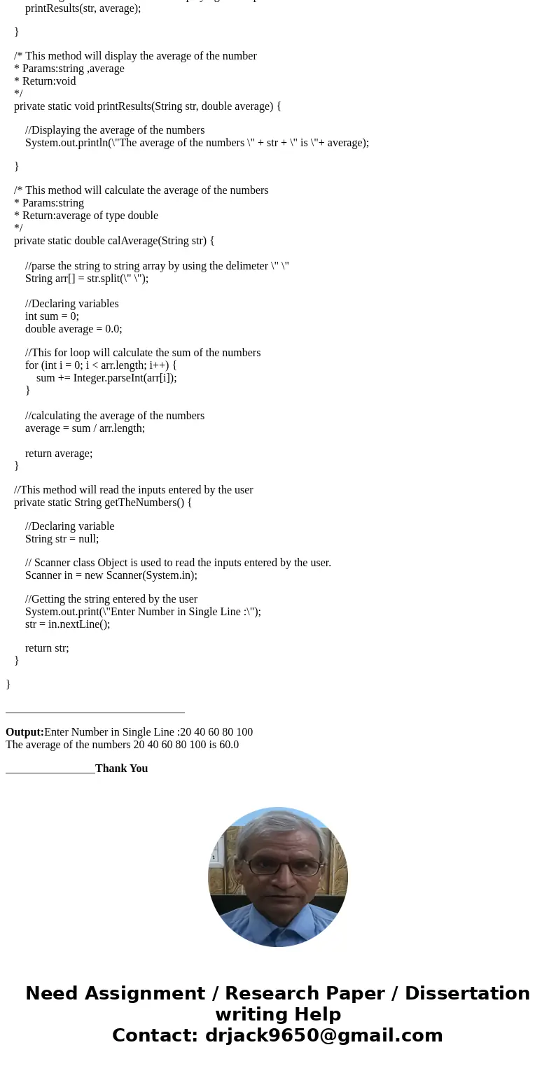 Complete Java program called CalculateAvg according to the following guidelines. The program prompts the user for five to ten numbers all on one line, separated Complete Java program called CalculateAvg according to the following guidelines. The program prompts the user for five to ten numbers all on one line, separated