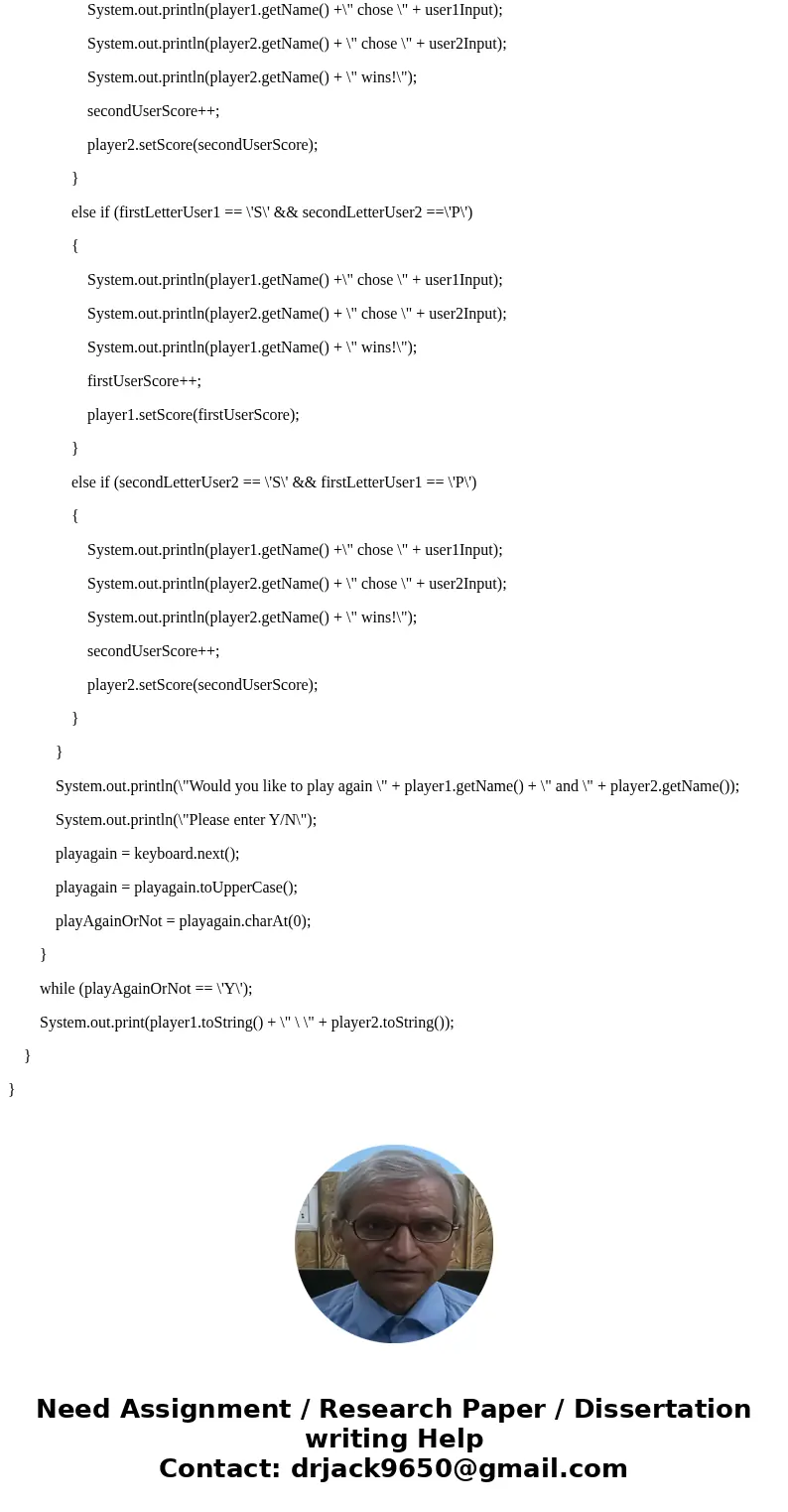 Description: Create a project called Daily15. Add a C source file to the project named daily15.c. Write a program to score the paper-rock-scissors game AGAIN.   Description: Create a project called Daily15. Add a C source file to the project named daily15.c. Write a program to score the paper-rock-scissors game AGAIN.