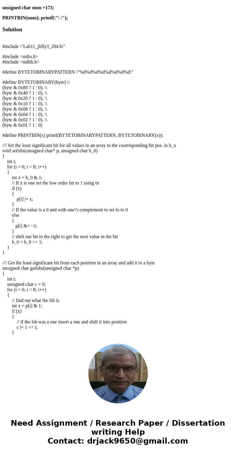 Description: In this assignment, you will write a program that will contain two functions, setlsbs() and getlsbs(). These functions will use bitwise operators t Description: In this assignment, you will write a program that will contain two functions, setlsbs() and getlsbs(). These functions will use bitwise operators t
