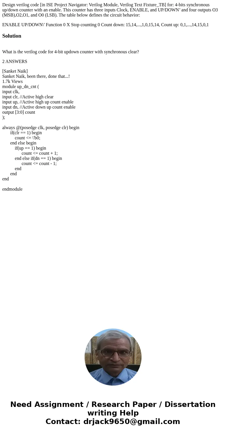 Design verilog code [in ISE Project Navigator: Verilog Module, Verilog Text Fixture_TB] for: 4-bits synchronous up/down counter with an enable. This counter has