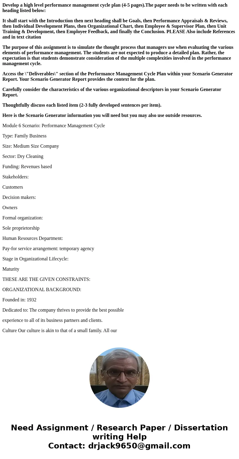 Develop a high level performance management cycle plan (4-5 pages).The paper needs to be written with each heading listed below: It shall start with the Introdu