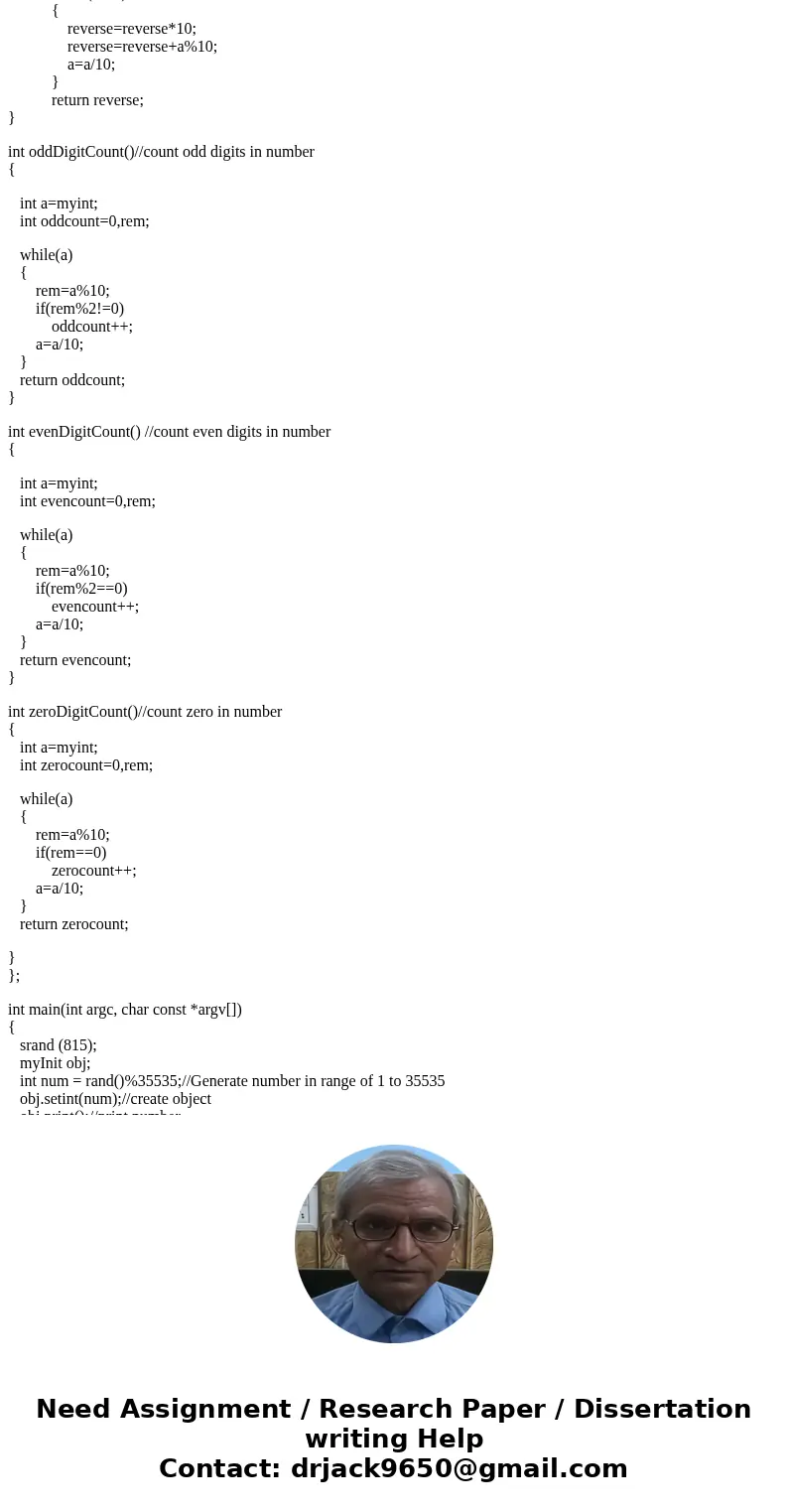 For this assignment, implement and use the methods for a class called myInt for a C++ Program. The myInt class is used to represent a non-negative integer and s For this assignment, implement and use the methods for a class called myInt for a C++ Program. The myInt class is used to represent a non-negative integer and s