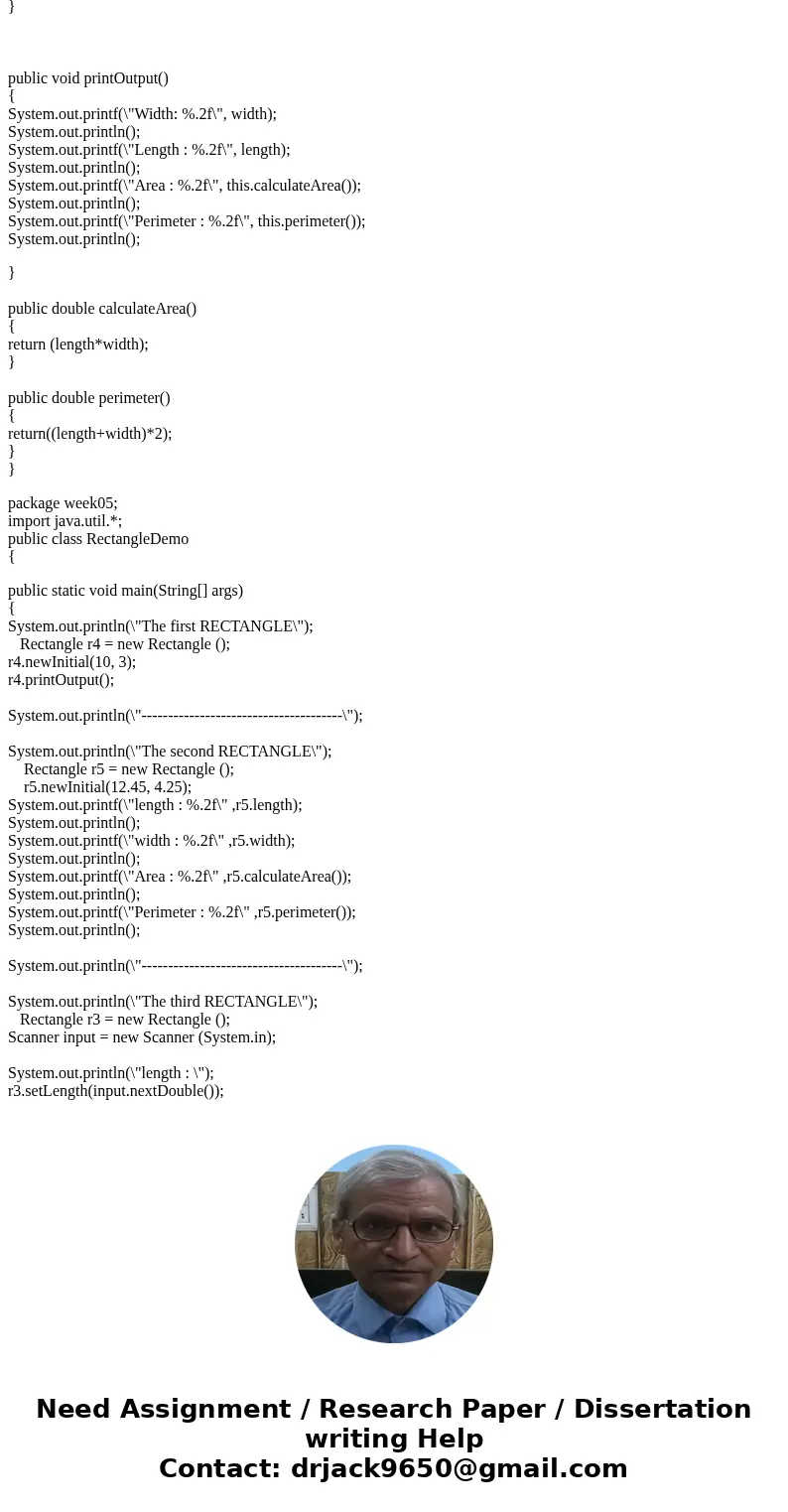 From the last week Rectangle class, Rewrite the same class. Instance variables: (private) length (double) width (double Methods: (public)Method initialize Param From the last week Rectangle class, Rewrite the same class. Instance variables: (private) length (double) width (double Methods: (public)Method initialize Param