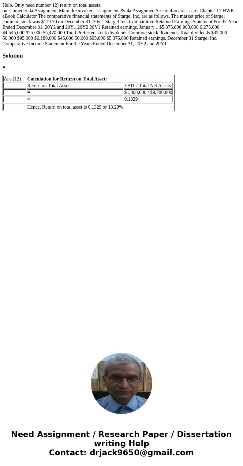 Help. Only need number 12) return on total assets. on × nment/takeAssignment Main.do?invoker= assignments&takeAssignmentSessionLocator-assic; Chapter 17 HWK