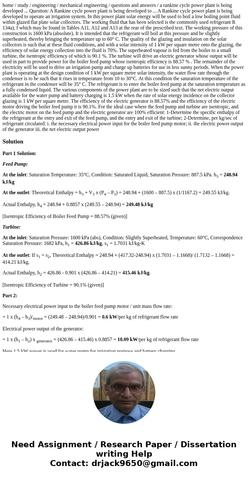 home / study / engineering / mechanical engineering / questions and answers / a rankine cycle power plant is being developed ... Question: A Rankine cycle power
