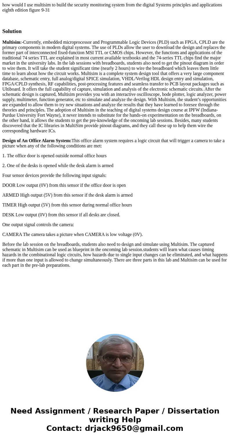 how would I use multisim to build the security monitoring system from the digital Systems principles and applications eighth edition figure 9-31 SolutionMultisi how would I use multisim to build the security monitoring system from the digital Systems principles and applications eighth edition figure 9-31 SolutionMultisi
