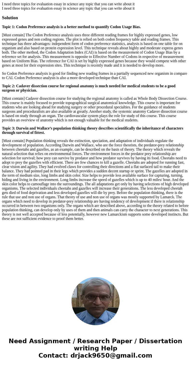 I need three topics for evaluation essay in science any topic that you can write about it I need three topics for evaluation essay in science any topic that you