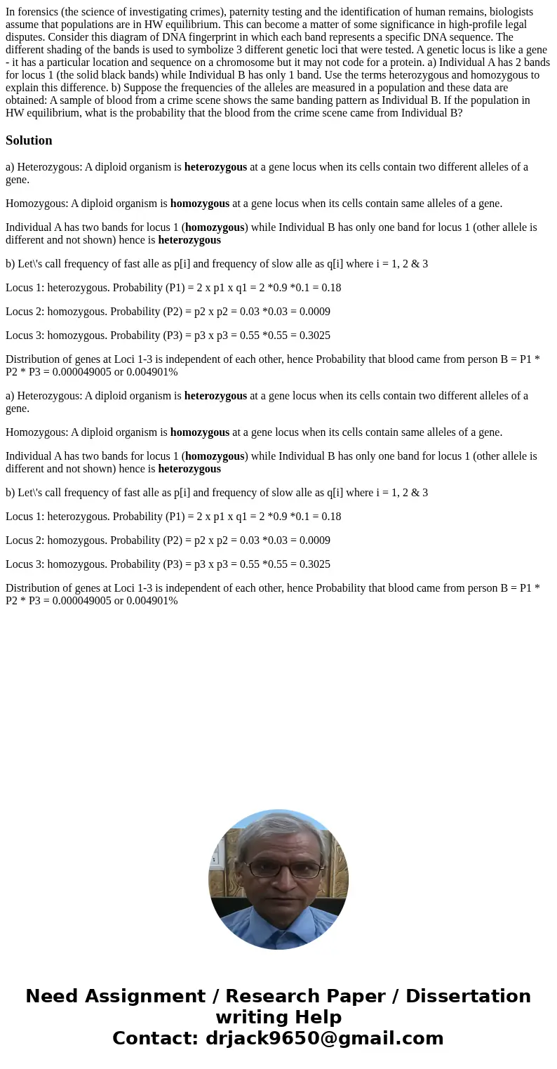  In forensics (the science of investigating crimes), paternity testing and the identification of human remains, biologists assume that populations are in HW equ