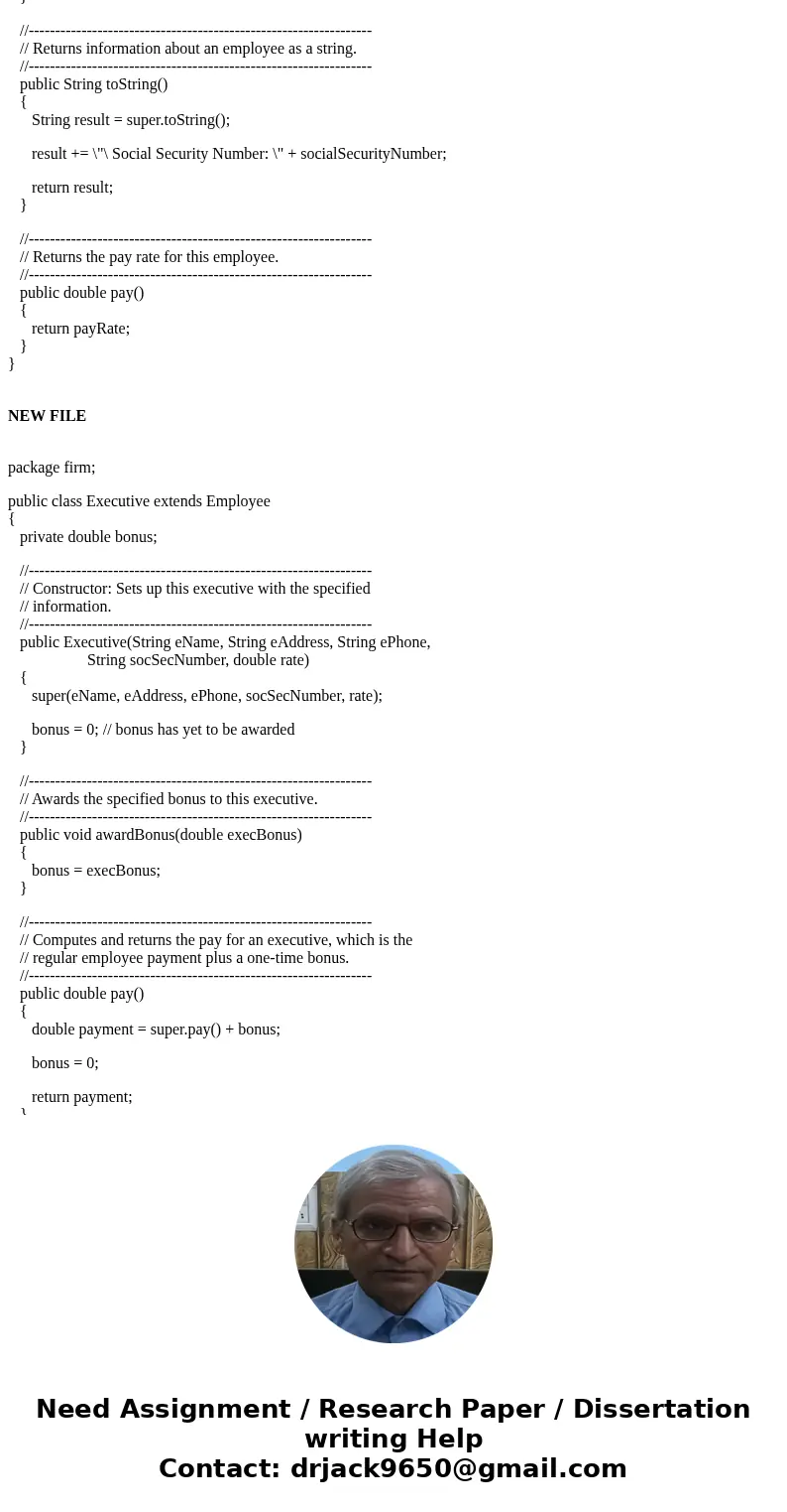 In Java, Modify the original Firm Java code so that all employees can be given different vacation options depending on their classification. Modify the driver c In Java, Modify the original Firm Java code so that all employees can be given different vacation options depending on their classification. Modify the driver c
