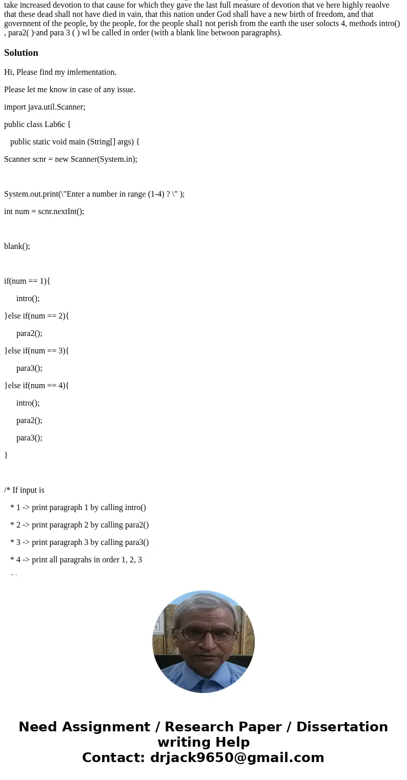 In Java Write methods to perform conversion routines. If user selects 4----methods intro( ) , para 2 ( ) , and para 3 ( ) will be called in order (with a blank 