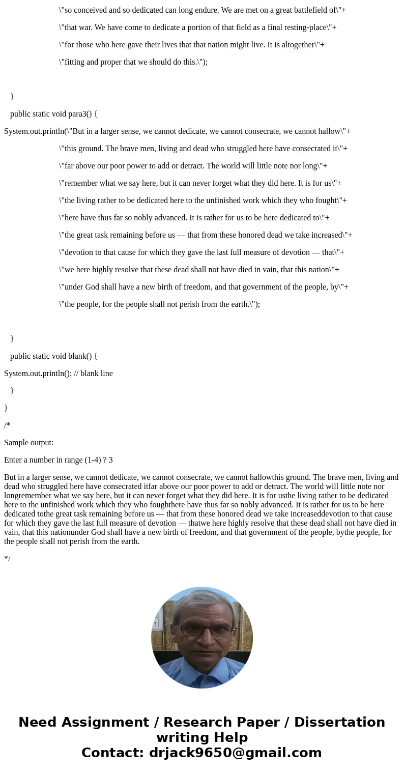 In Java Write methods to perform conversion routines. If user selects 4----methods intro( ) , para 2 ( ) , and para 3 ( ) will be called in order (with a blank 