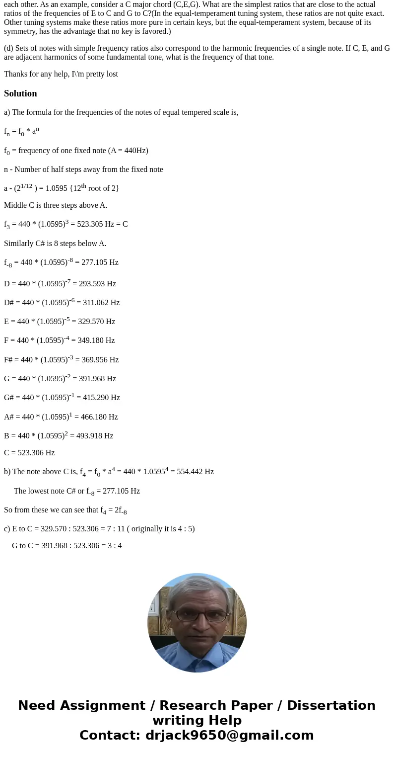 in the equal-temperament tuning system (the most common system today for tuning musical instruments), each half-step on the musical scale has a frequency that i in the equal-temperament tuning system (the most common system today for tuning musical instruments), each half-step on the musical scale has a frequency that i