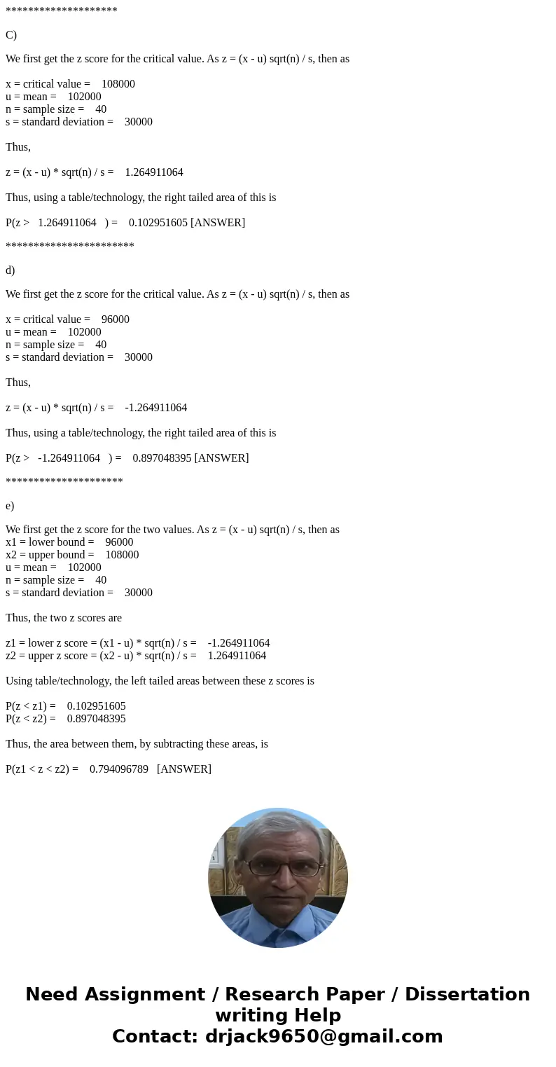 Information from the American Institute of Insurance indicates the mean amount of life insurance per household in the United States is $102,000. This distributi Information from the American Institute of Insurance indicates the mean amount of life insurance per household in the United States is $102,000. This distributi