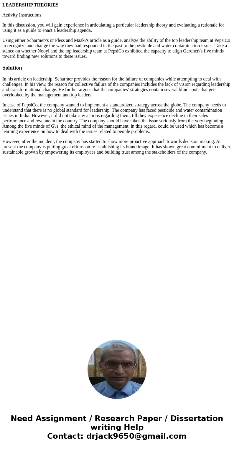 LEADERSHIP THEORIES Activity Instructions In this discussion, you will gain experience in articulating a particular leadership theory and evaluating a rationale