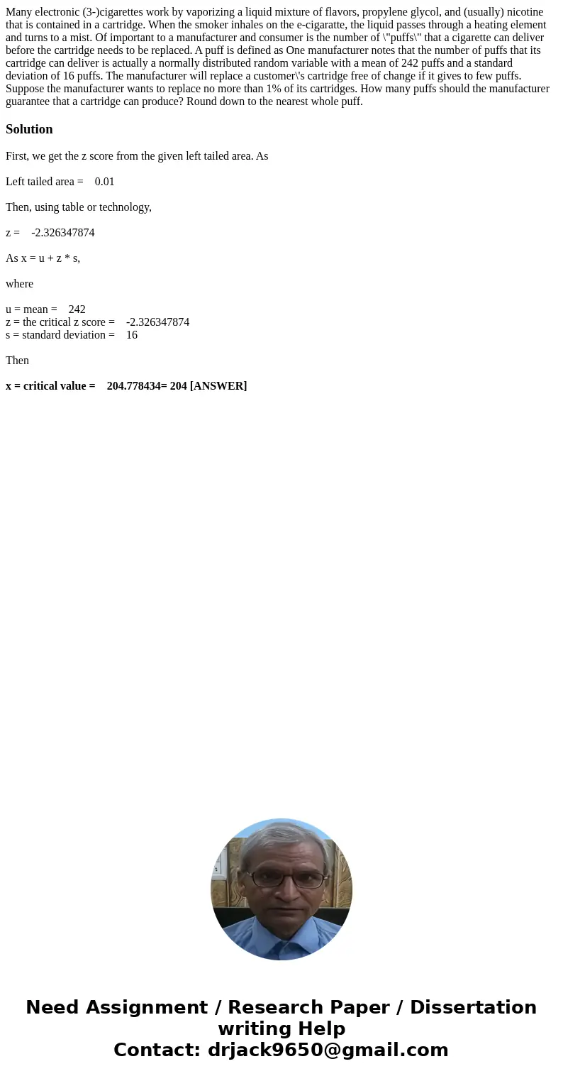  Many electronic (3-)cigarettes work by vaporizing a liquid mixture of flavors, propylene glycol, and (usually) nicotine that is contained in a cartridge. When 