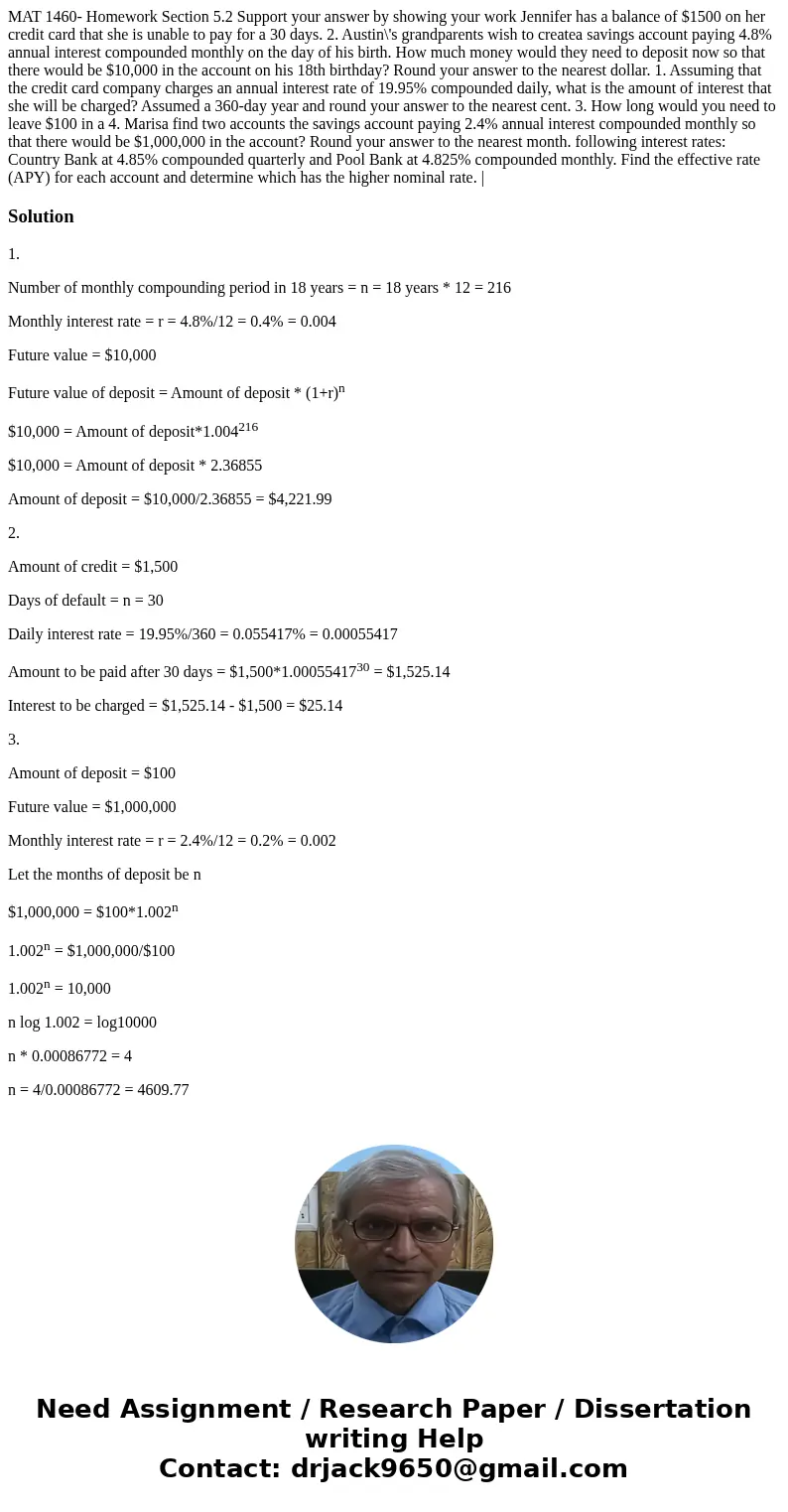  MAT 1460- Homework Section 5.2 Support your answer by showing your work Jennifer has a balance of $1500 on her credit card that she is unable to pay for a 30 d