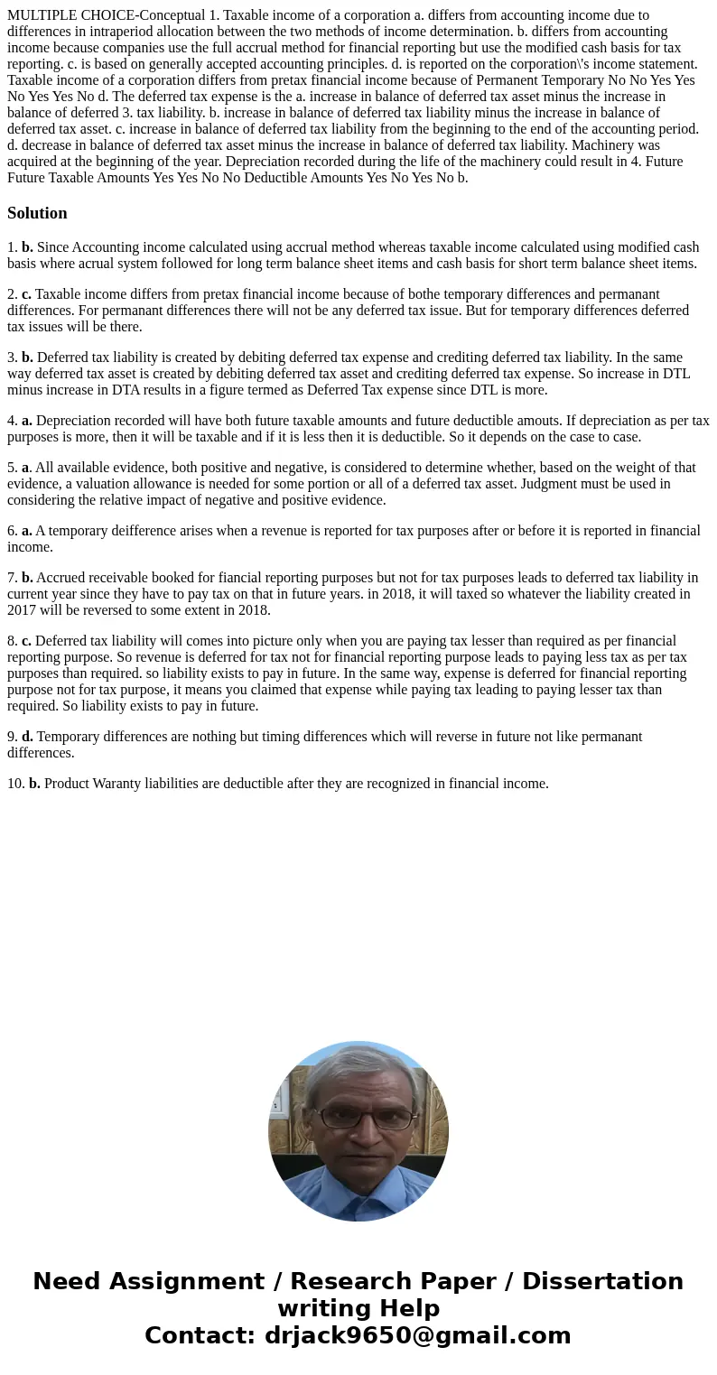 MULTIPLE CHOICE-Conceptual 1. Taxable income of a corporation a. differs from accounting income due to differences in intraperiod allocation between the two me  MULTIPLE CHOICE-Conceptual 1. Taxable income of a corporation a. differs from accounting income due to differences in intraperiod allocation between the two me