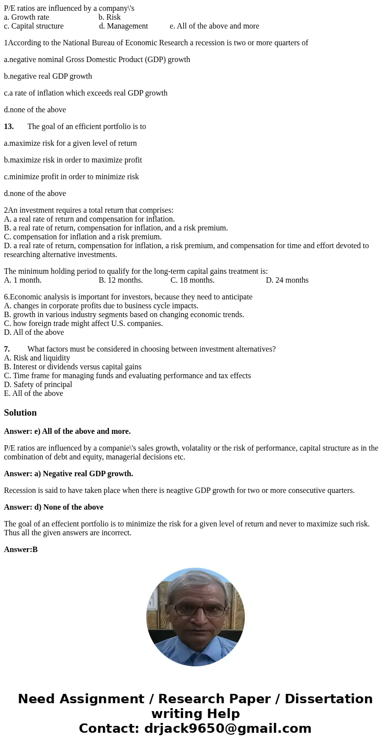P/E ratios are influenced by a company\'s a. Growth rate b. Risk c. Capital structure d. Management e. All of the above and more 1According to the National Bure P/E ratios are influenced by a company\'s a. Growth rate b. Risk c. Capital structure d. Management e. All of the above and more 1According to the National Bure