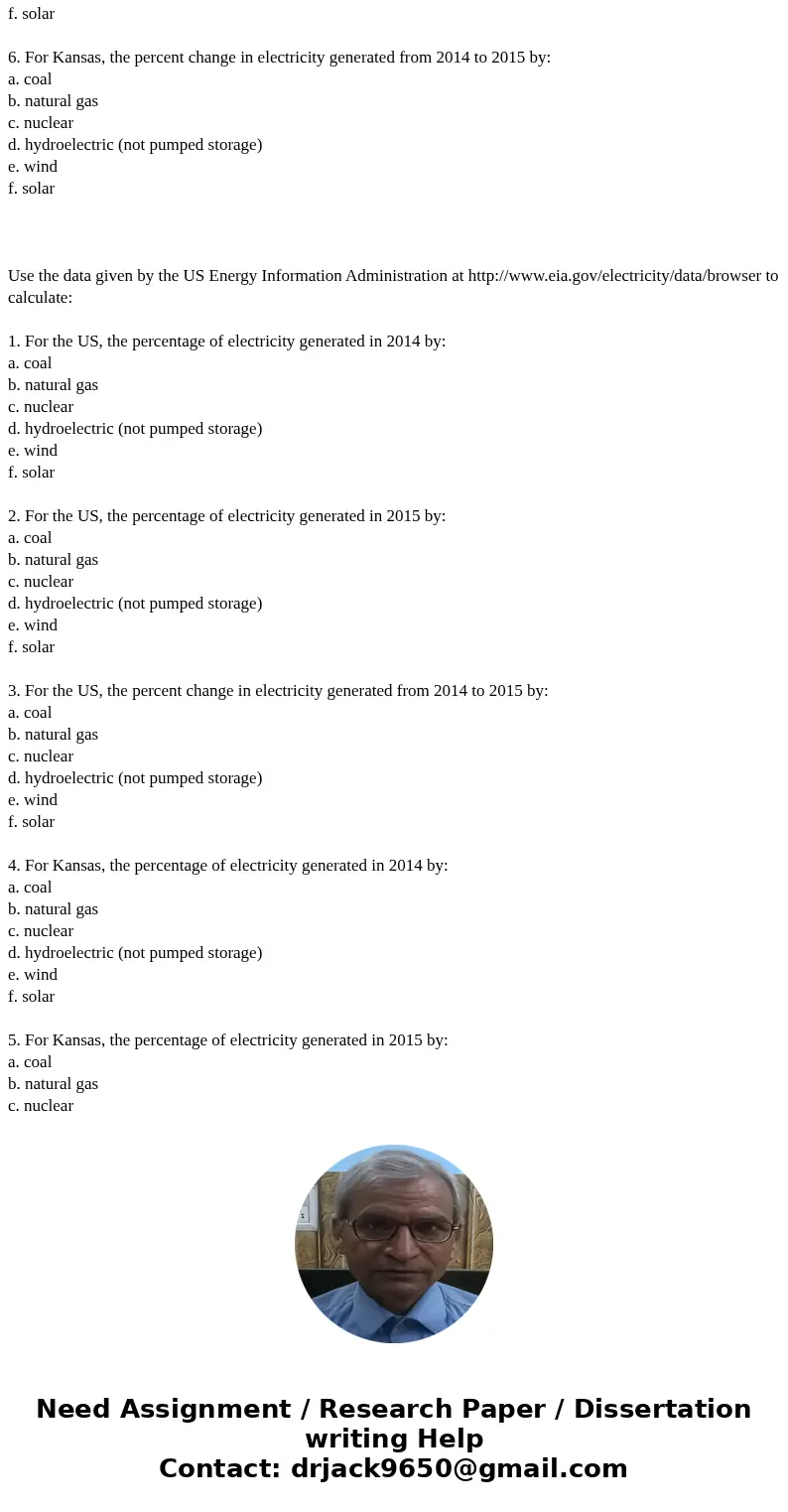 please i need correct answer for this question Use the data given by the US Energy Information Administration at http://www.eia.gov/electricity/data/browser to  please i need correct answer for this question Use the data given by the US Energy Information Administration at http://www.eia.gov/electricity/data/browser to