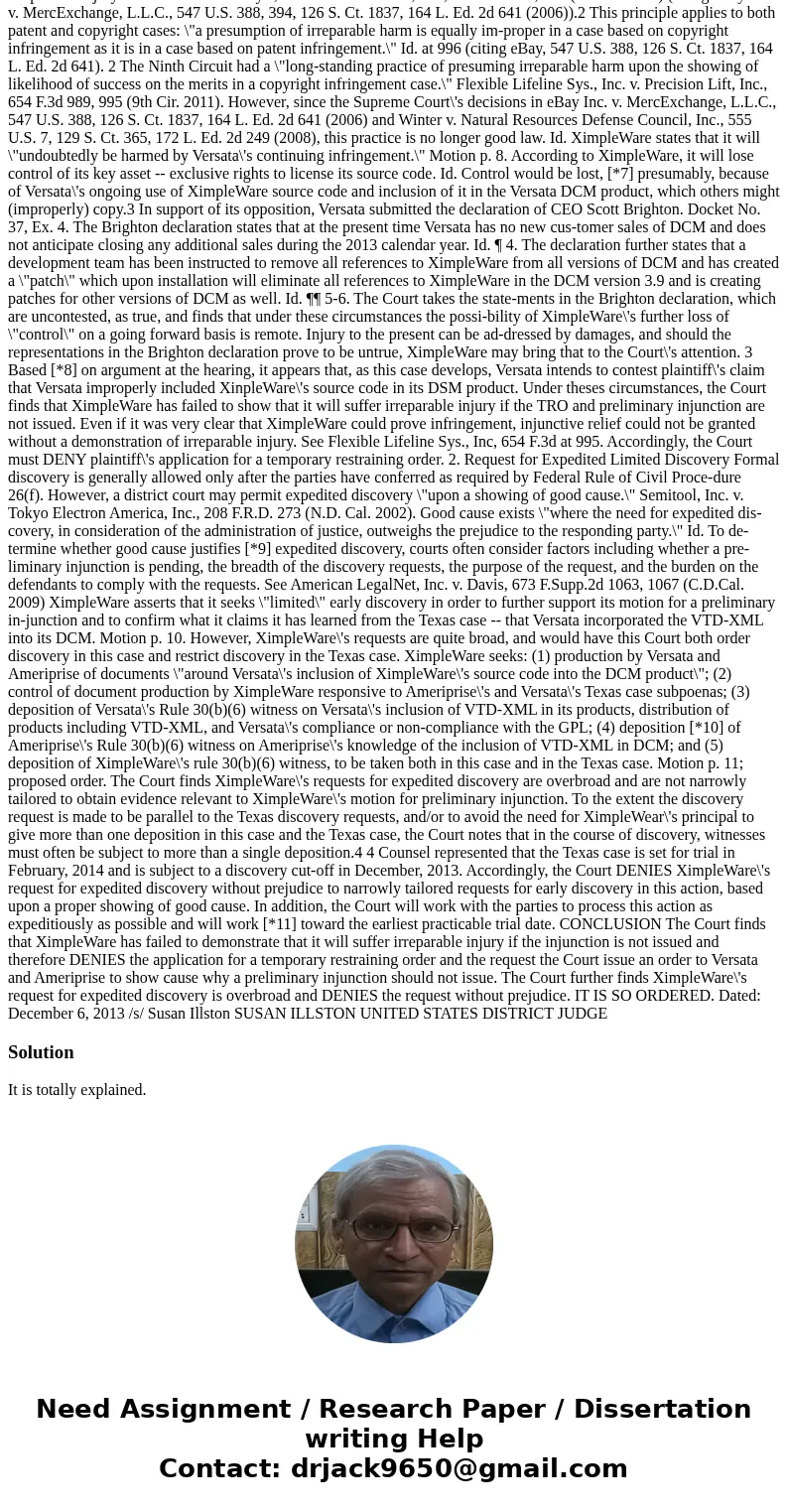 please read Ximpleware Corp. v. Versata Software, Inc. Et Al, 2013 U.S. Dist. Lexis 172411. I\'ve included the case below. Be sure to read the case and then bri
