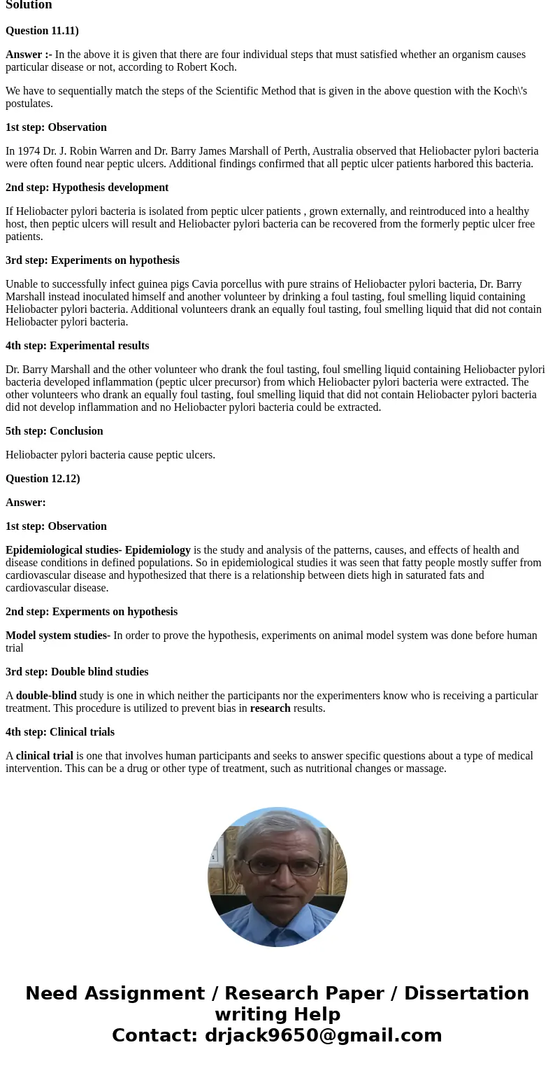 Question 11.11. TCO 1) In determining whether an organism causes a particular disease, there are four individual steps that must be satisfied. These four steps  Question 11.11. TCO 1) In determining whether an organism causes a particular disease, there are four individual steps that must be satisfied. These four steps