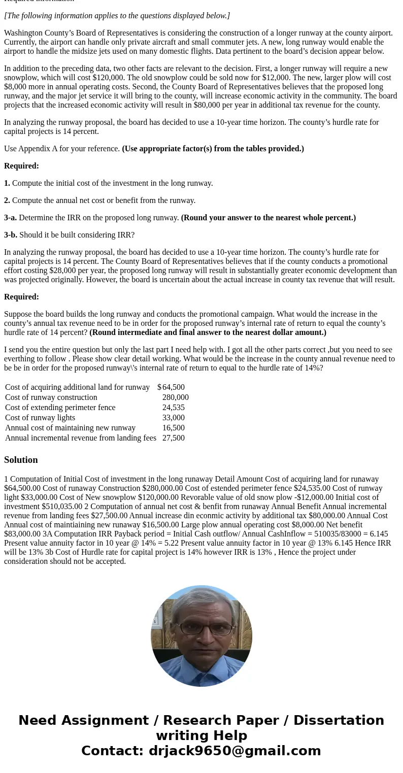 Required information [The following information applies to the questions displayed below.] Washington County’s Board of Representatives is considering the const