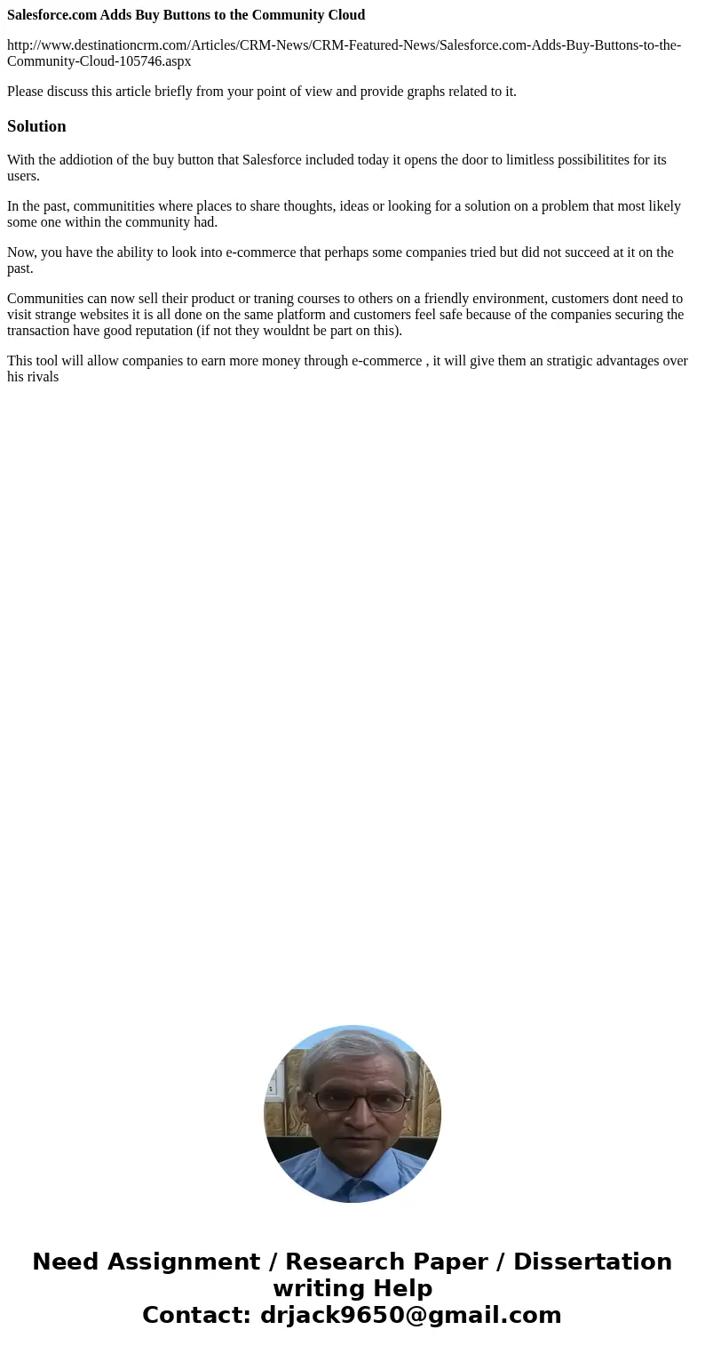 Salesforce.com Adds Buy Buttons to the Community Cloud http://www.destinationcrm.com/Articles/CRM-News/CRM-Featured-News/Salesforce.com-Adds-Buy-Buttons-to-the- Salesforce.com Adds Buy Buttons to the Community Cloud http://www.destinationcrm.com/Articles/CRM-News/CRM-Featured-News/Salesforce.com-Adds-Buy-Buttons-to-the-