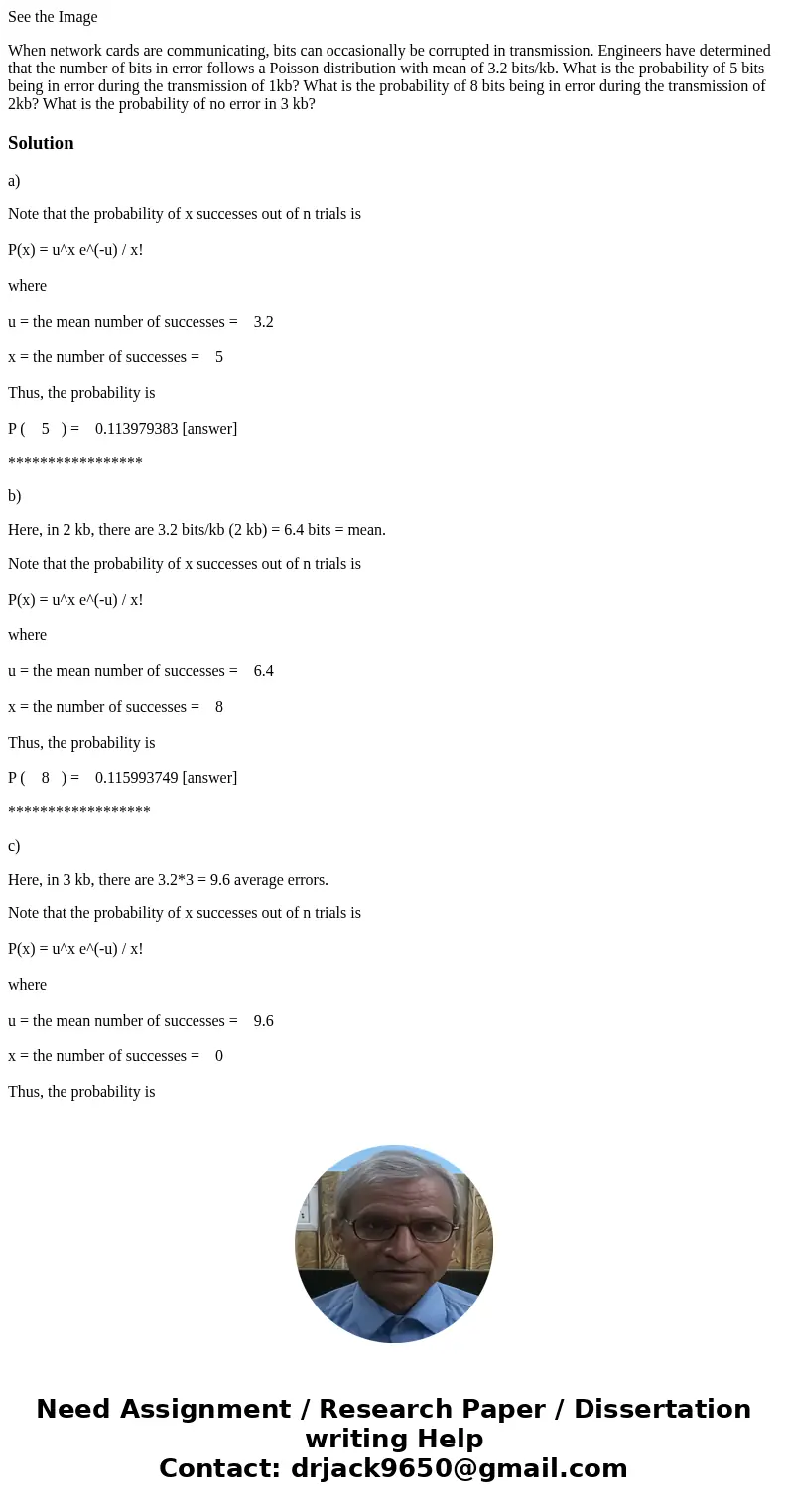See the Image When network cards are communicating, bits can occasionally be corrupted in transmission. Engineers have determined that the number of bits in err See the Image When network cards are communicating, bits can occasionally be corrupted in transmission. Engineers have determined that the number of bits in err
