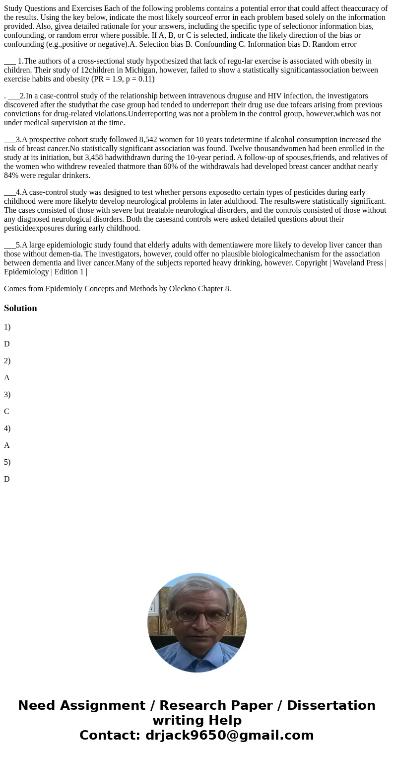 Study Questions and Exercises Each of the following problems contains a potential error that could affect theaccuracy of the results. Using the key below, indic Study Questions and Exercises Each of the following problems contains a potential error that could affect theaccuracy of the results. Using the key below, indic