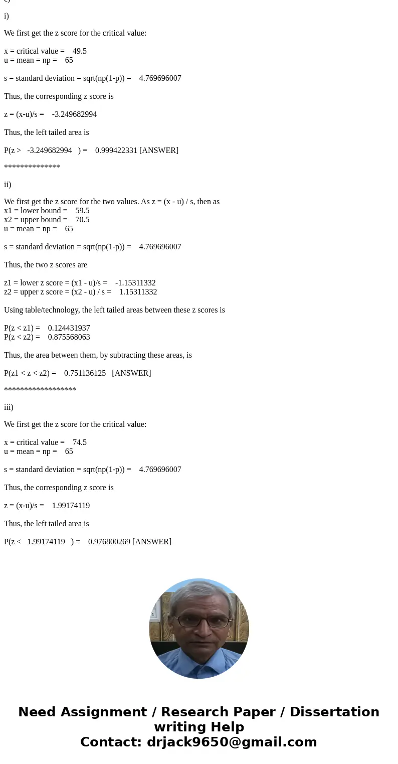 Suppose 65 percent of the populatio n of a large community is in favor of a new proposition. A random sample of 100 people is selected from the community. a) Wh Suppose 65 percent of the populatio n of a large community is in favor of a new proposition. A random sample of 100 people is selected from the community. a) Wh