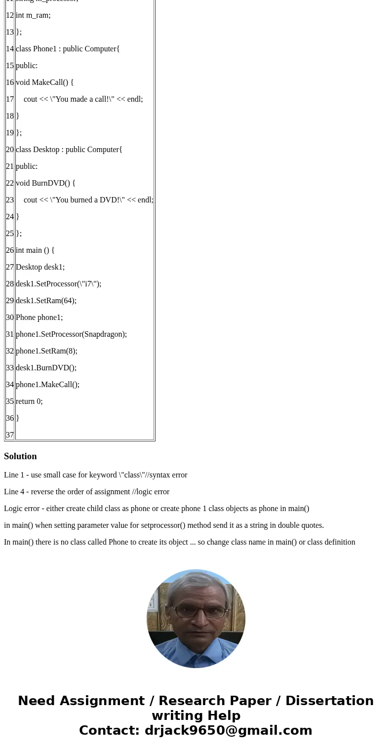 The code below has five errors. The errors may be syntax errors or logic errors, and there may be more than one per line; examine the code carefully to find the The code below has five errors. The errors may be syntax errors or logic errors, and there may be more than one per line; examine the code carefully to find the