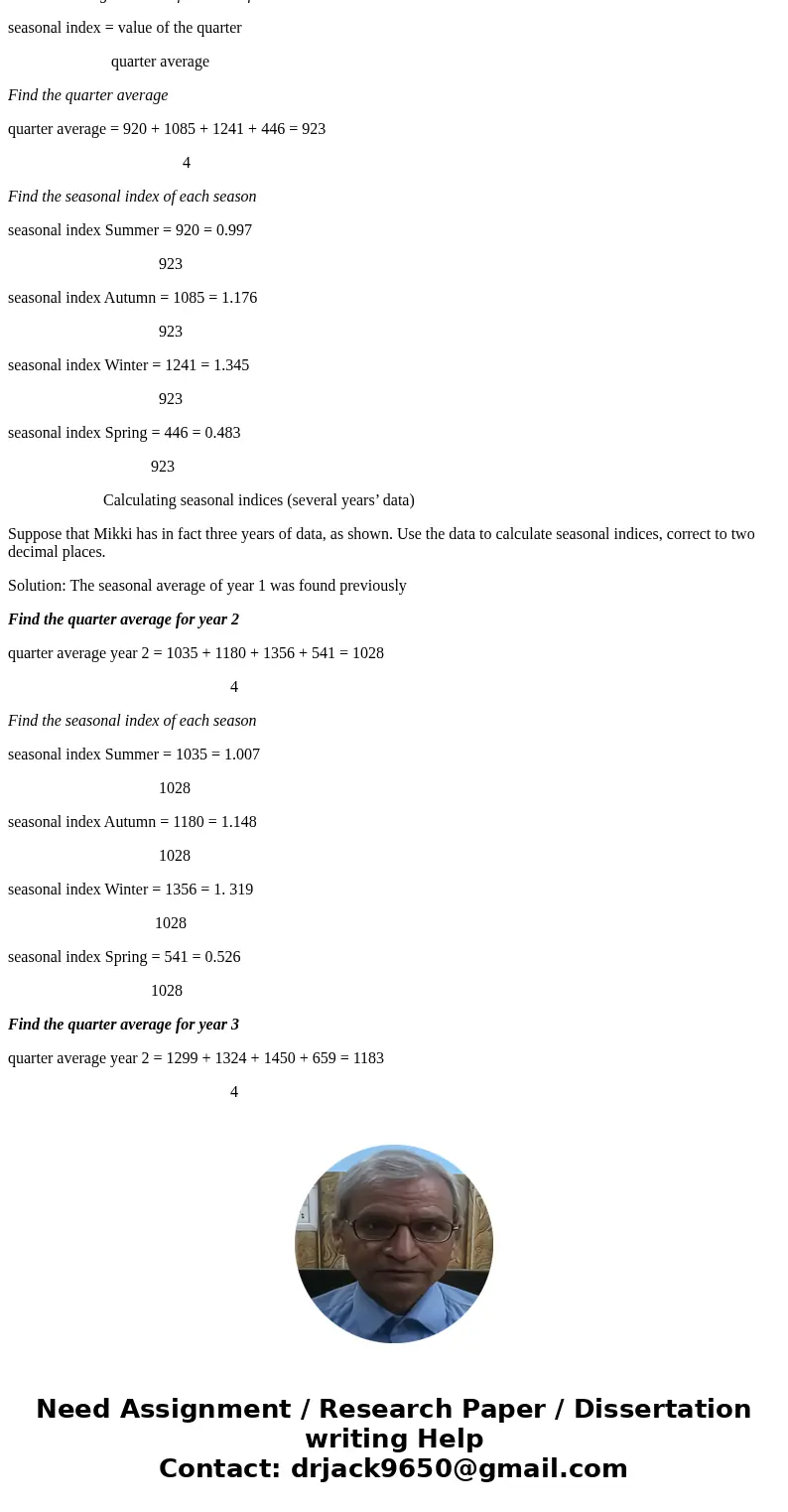 The enrollment in the School of Business at the local college by Quarter since 2010 is as follows: Quarterly Data Year Winter Spring Summer Fall 2010 2033 1871  The enrollment in the School of Business at the local college by Quarter since 2010 is as follows: Quarterly Data Year Winter Spring Summer Fall 2010 2033 1871