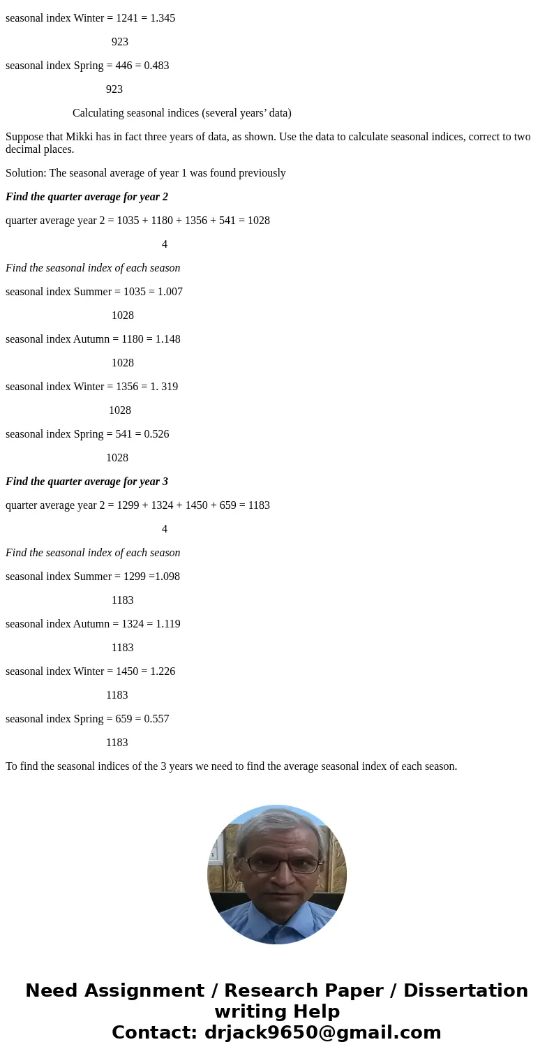 The enrollment in the School of Business at the local college by Quarter since 2010 is as follows: Quarterly Data Year Winter Spring Summer Fall 2010 2033 1871  The enrollment in the School of Business at the local college by Quarter since 2010 is as follows: Quarterly Data Year Winter Spring Summer Fall 2010 2033 1871