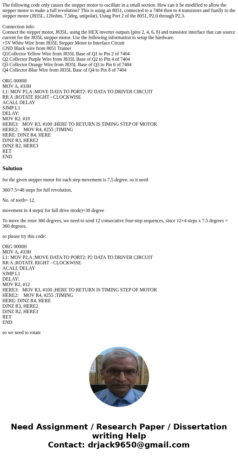 The following code only causes the stepper motor to oscillate in a small section. How can it be modified to allow the stepper motor to make a full revolution? T