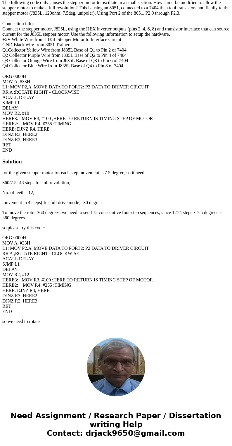 The following code only causes the stepper motor to oscillate in a small section. How can it be modified to allow the stepper motor to make a full revolution? T