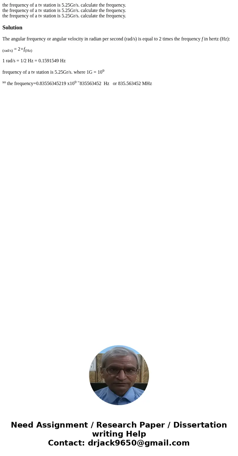the frequency of a tv station is 5.25Gr/s. calculate the frequency. the frequency of a tv station is 5.25Gr/s. calculate the frequency. the frequency of a tv s  the frequency of a tv station is 5.25Gr/s. calculate the frequency. the frequency of a tv station is 5.25Gr/s. calculate the frequency. the frequency of a tv s