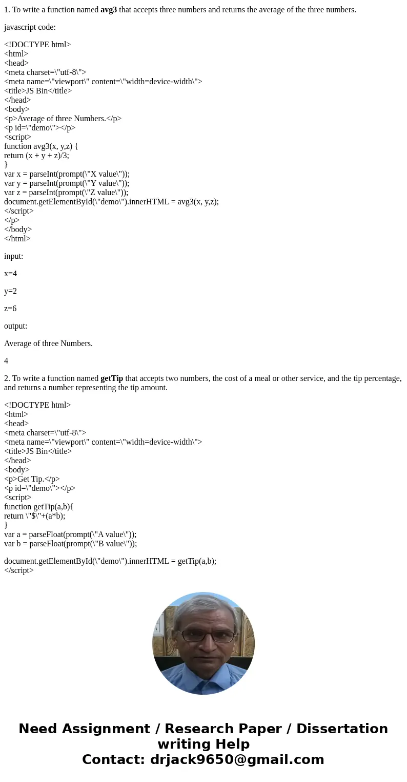 This task is an exercise in writing and testing JavaScript functions in the Chrome Console. You do not need to create an HTML web page for this part of the proj