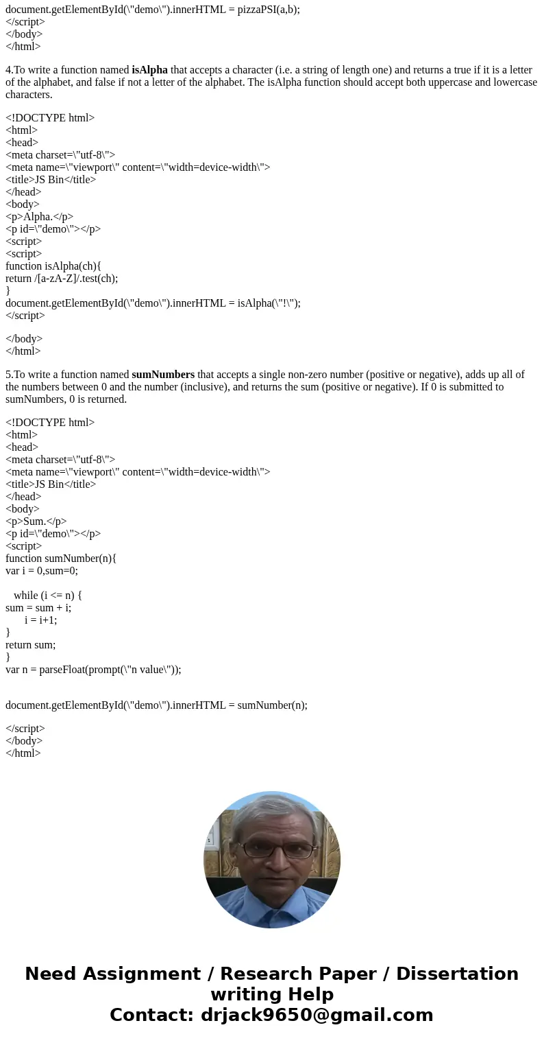 This task is an exercise in writing and testing JavaScript functions in the Chrome Console. You do not need to create an HTML web page for this part of the proj