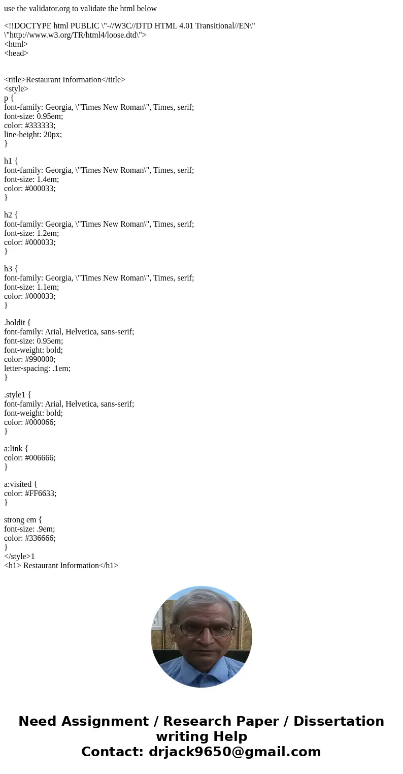 use the validator.org to validate the html below <!!DOCTYPE html PUBLIC \ use the validator.org to validate the html below <!!DOCTYPE html PUBLIC \