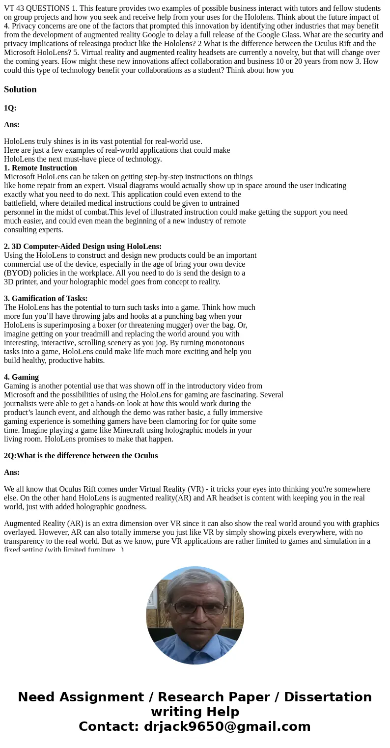 VT 43 QUESTIONS 1. This feature provides two examples of possible business interact with tutors and fellow students on group projects and how you seek and rece  VT 43 QUESTIONS 1. This feature provides two examples of possible business interact with tutors and fellow students on group projects and how you seek and rece