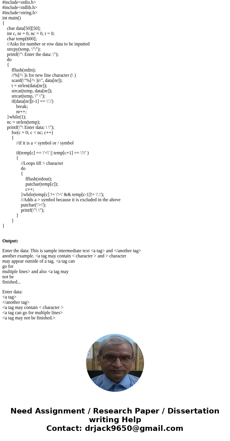 Write a C program which reads the standard input and extract HTML-style tags from it. We consider that the HTML-style tags are all strings starting with charact Write a C program which reads the standard input and extract HTML-style tags from it. We consider that the HTML-style tags are all strings starting with charact