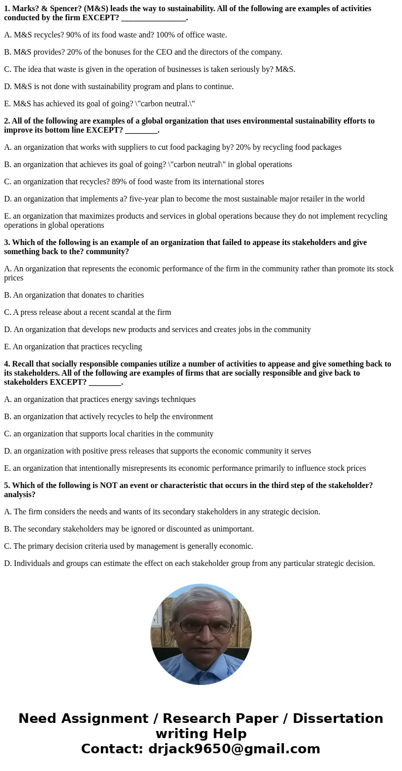 1. Marks? & Spencer? (M&S) leads the way to sustainability. All of the following are examples of activities conducted by the firm EXCEPT? ______________ 1. Marks? & Spencer? (M&S) leads the way to sustainability. All of the following are examples of activities conducted by the firm EXCEPT? ______________
